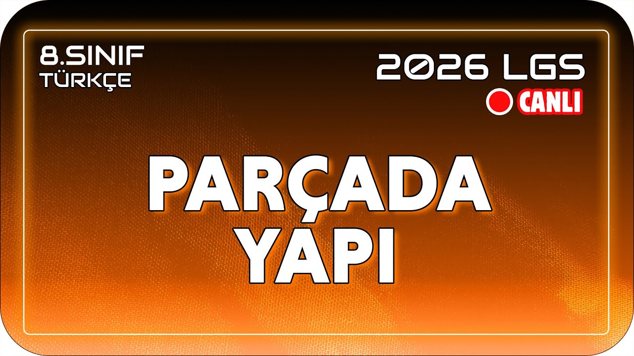 Parçada Yapı 📙 8TURK12 #2026LGS