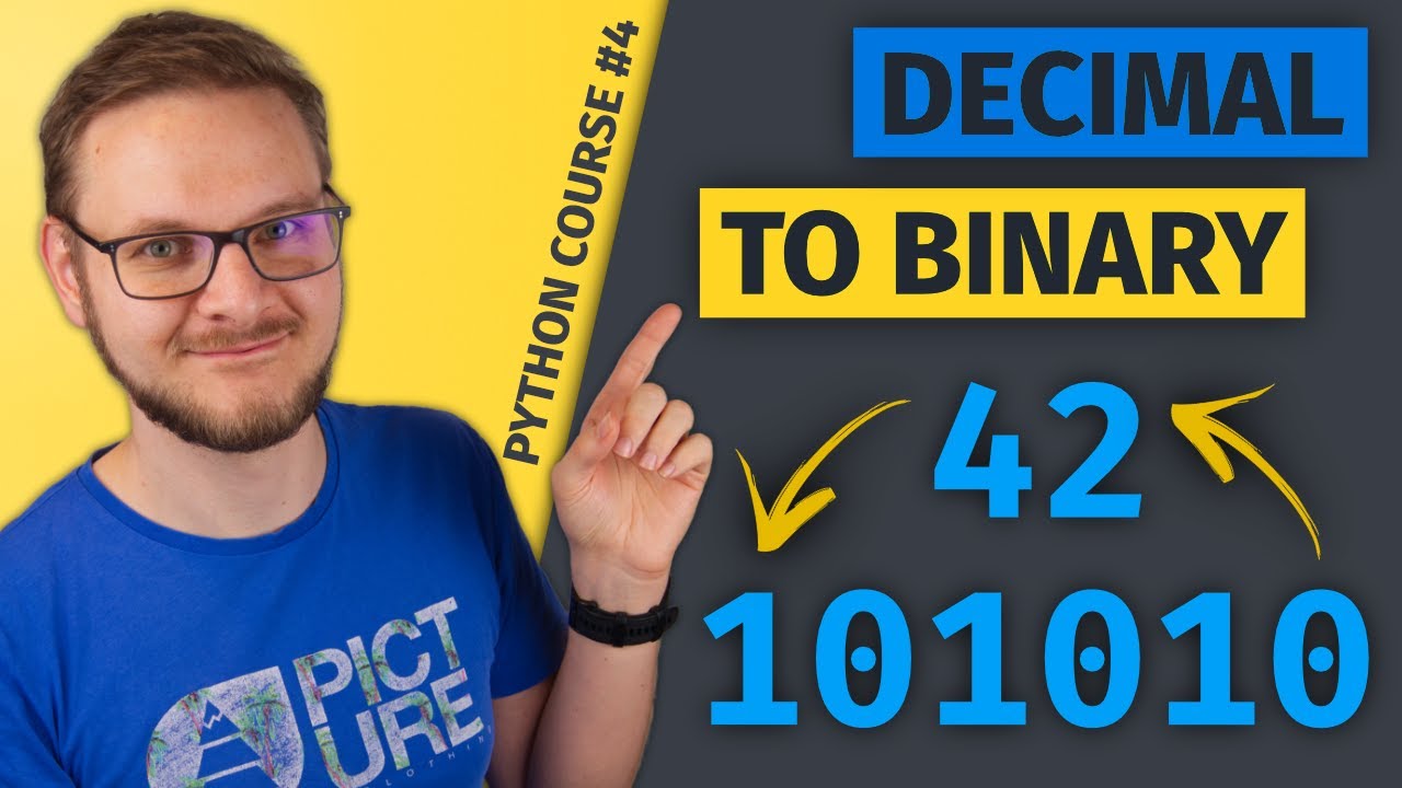 Introduction to Binary Numbers & Converting Decimal to Binary | Python Course #4