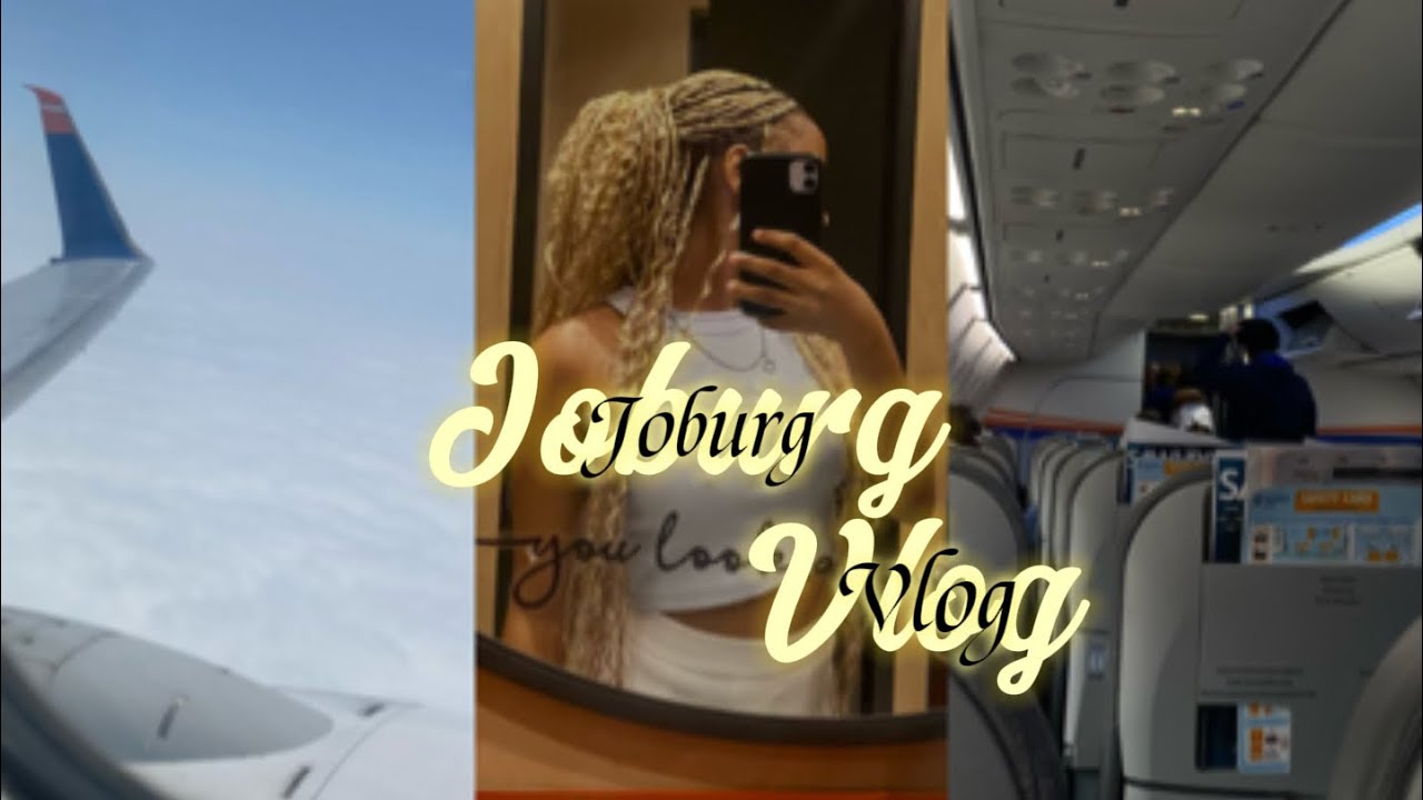 Come with me to Joburg for the first time // First YouTube video ✨🤍