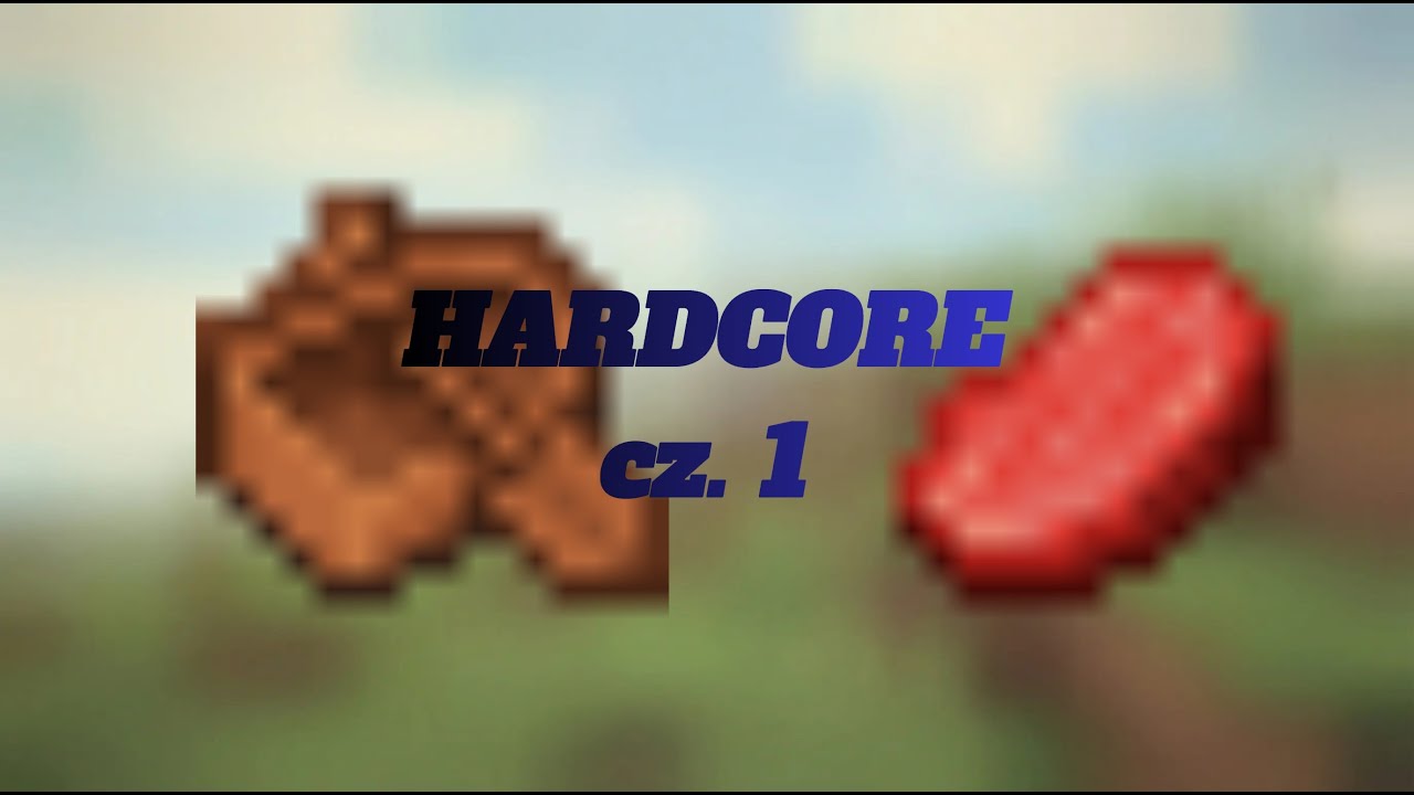 HARDOCRE część nr. 1