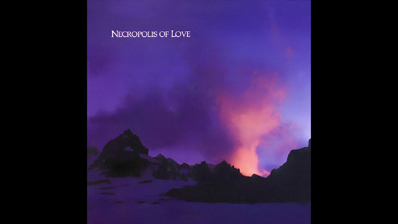 Necropolis Of Love - The Hope 1984