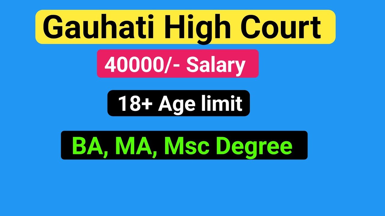 Gauhati High Court Job vacancy ||Assam ||