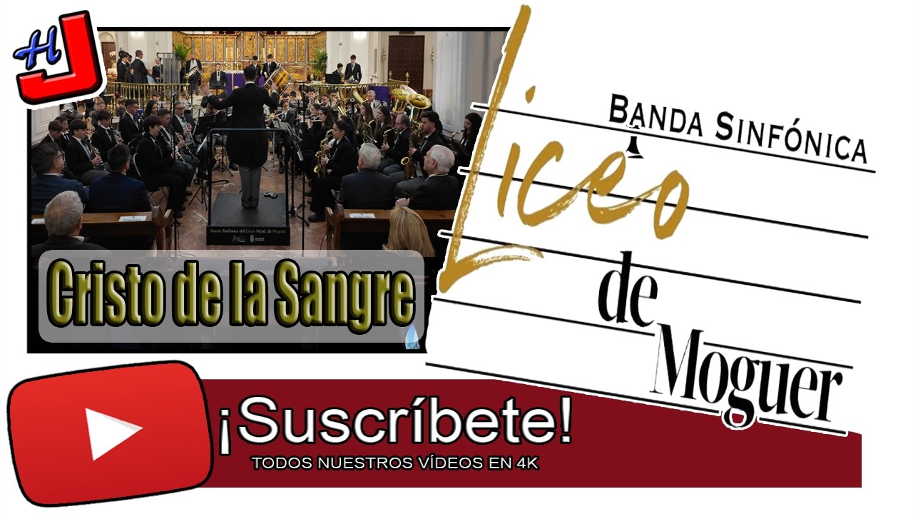 🎼 Marcha: CRISTO DE LA SANGRE 🎺 BS Liceo Municipal de la Música de Moguer ⚜️ 4K 📹