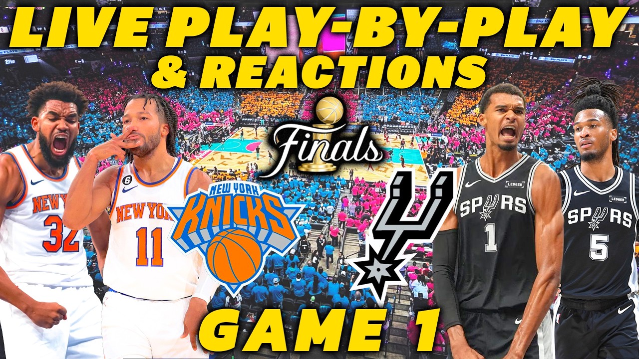 New York Knicks vs San Antonio Spurs Game 1 | Live Play-By-Play & Reactions