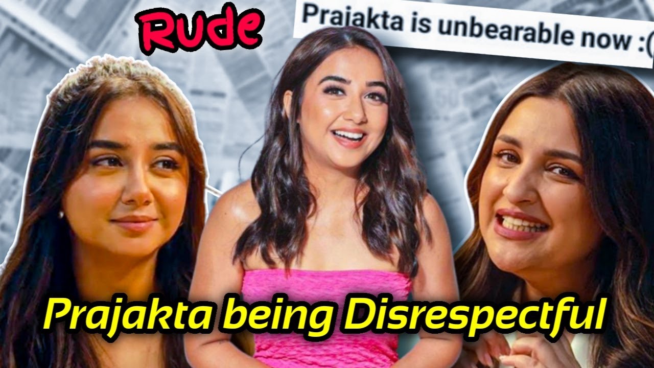 PRAJAKTA KOLI BEING A BAD HOST: PARINEETI CHOPRA GETTING AWKWARD