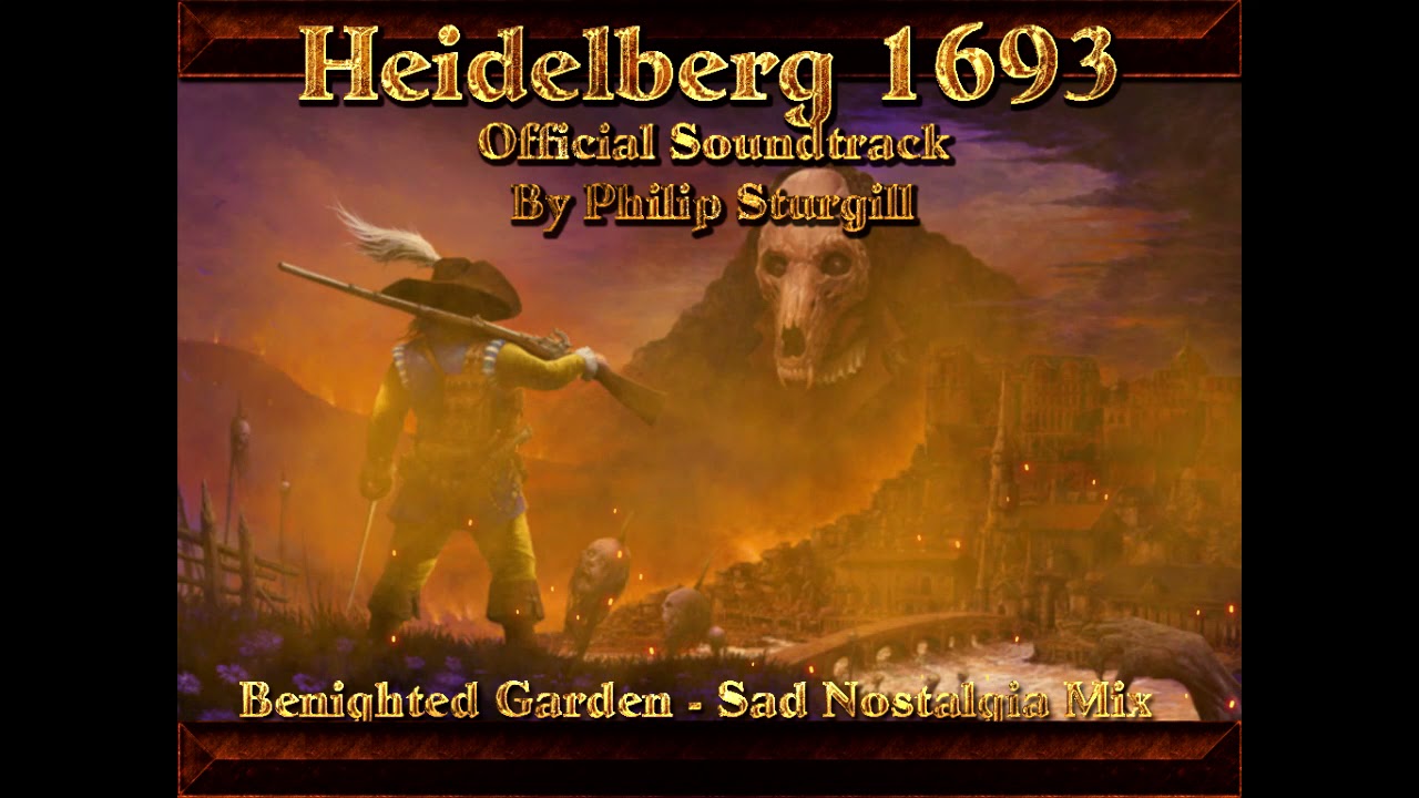 Heidelberg 1693 Complete Soundtrack (Including Cut Songs and Bonus Tracks)