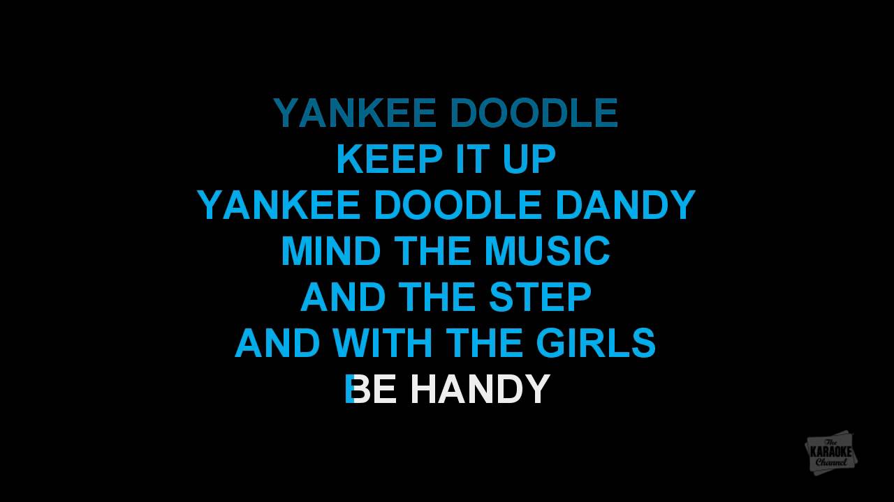 Yankee Doodle in the style of Traditional karaoke video with lyrics (no lead vocal)