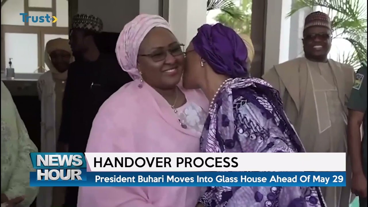 HANDOVER PROCESS: President Buhari Moves Into Glass House Ahead Of May 29 | TRUST TV