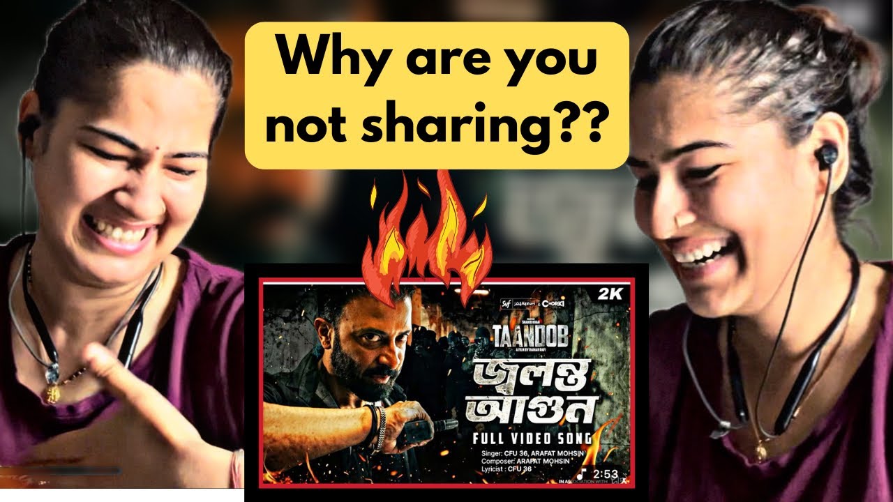 Pahadi girl reaction on Jolonto Agun😱| Taandob | Shakib Khan | CFU 36 | Arafat Mohsin | SVF Alpha-