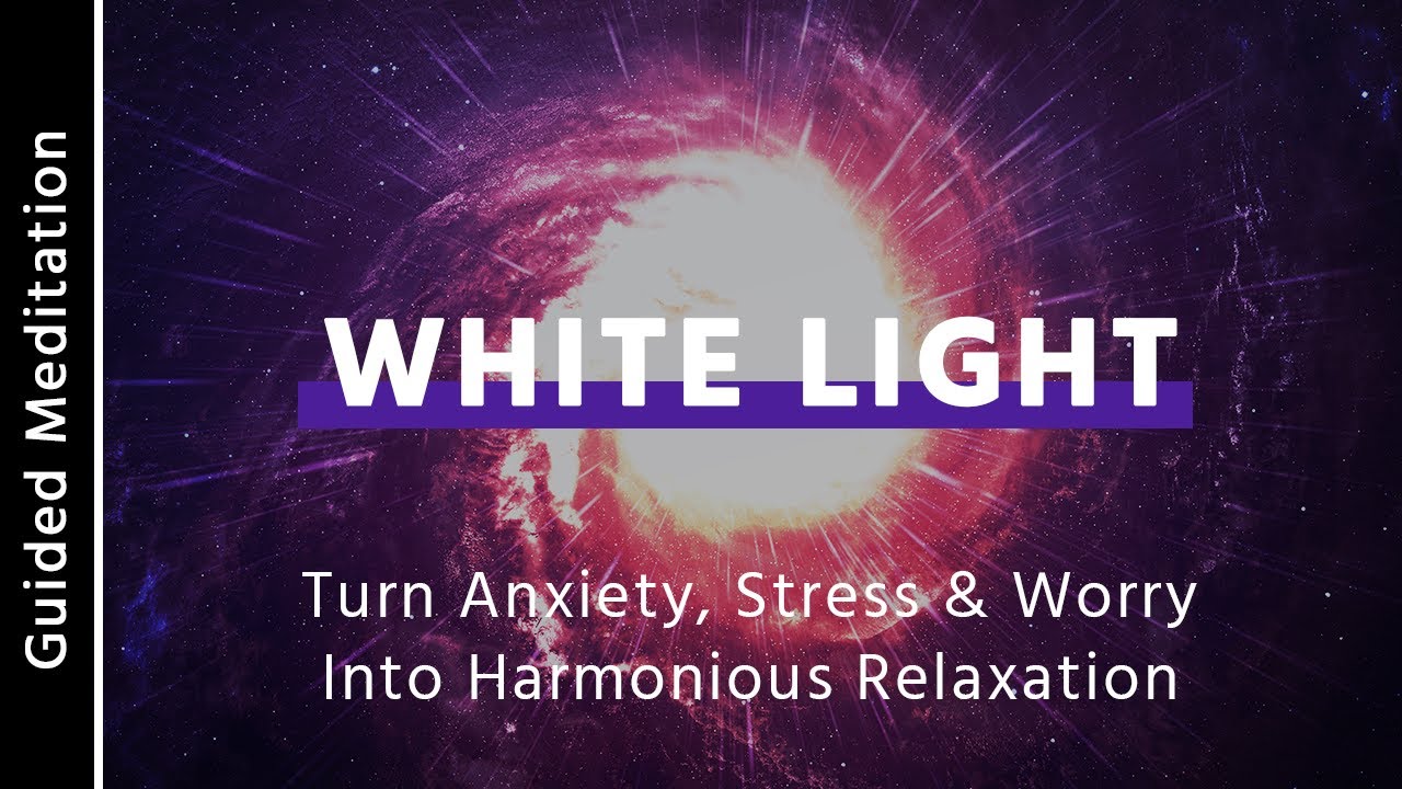 White Light Meditation | 10 Minute Guided Meditation for Protection, Calm & Peace