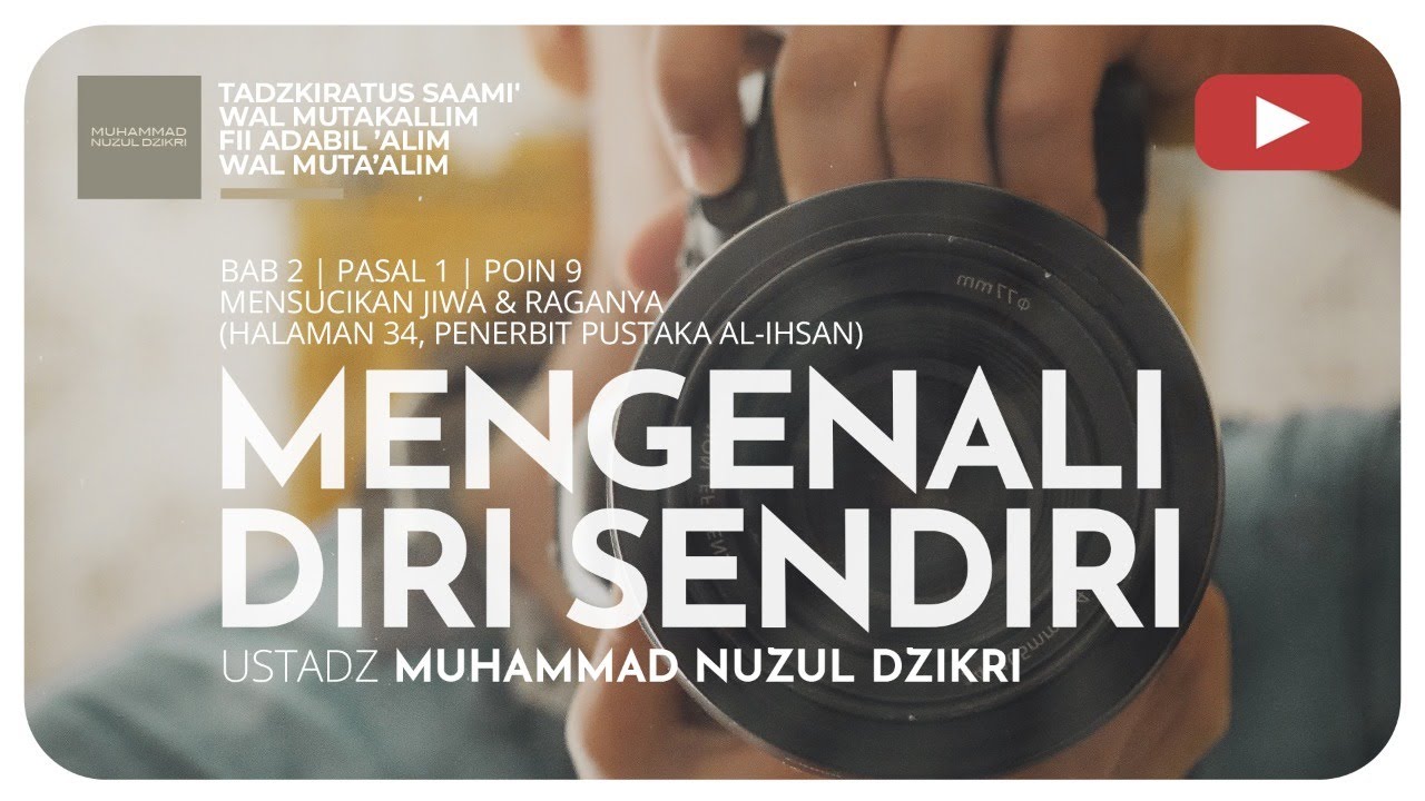 134. MENGENALI DIRI SENDIRI | Tadzkiratus Saami'