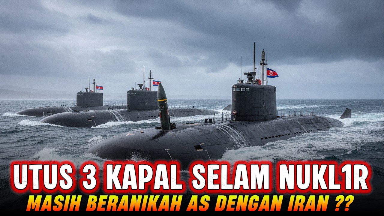 KOREA UTARA KIRIM 3 KAPAL SELAM TENAGA NUKL1R KE IRAN‼️TRUMP TIBA TIBA AJAK NEGOSIASI IRAN ??