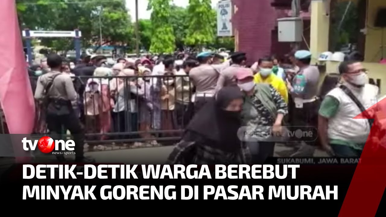 Warga di Sukabumi berebut Minyak Goreng di Pasar Murah | Kabar Petang Pilihan tvOne