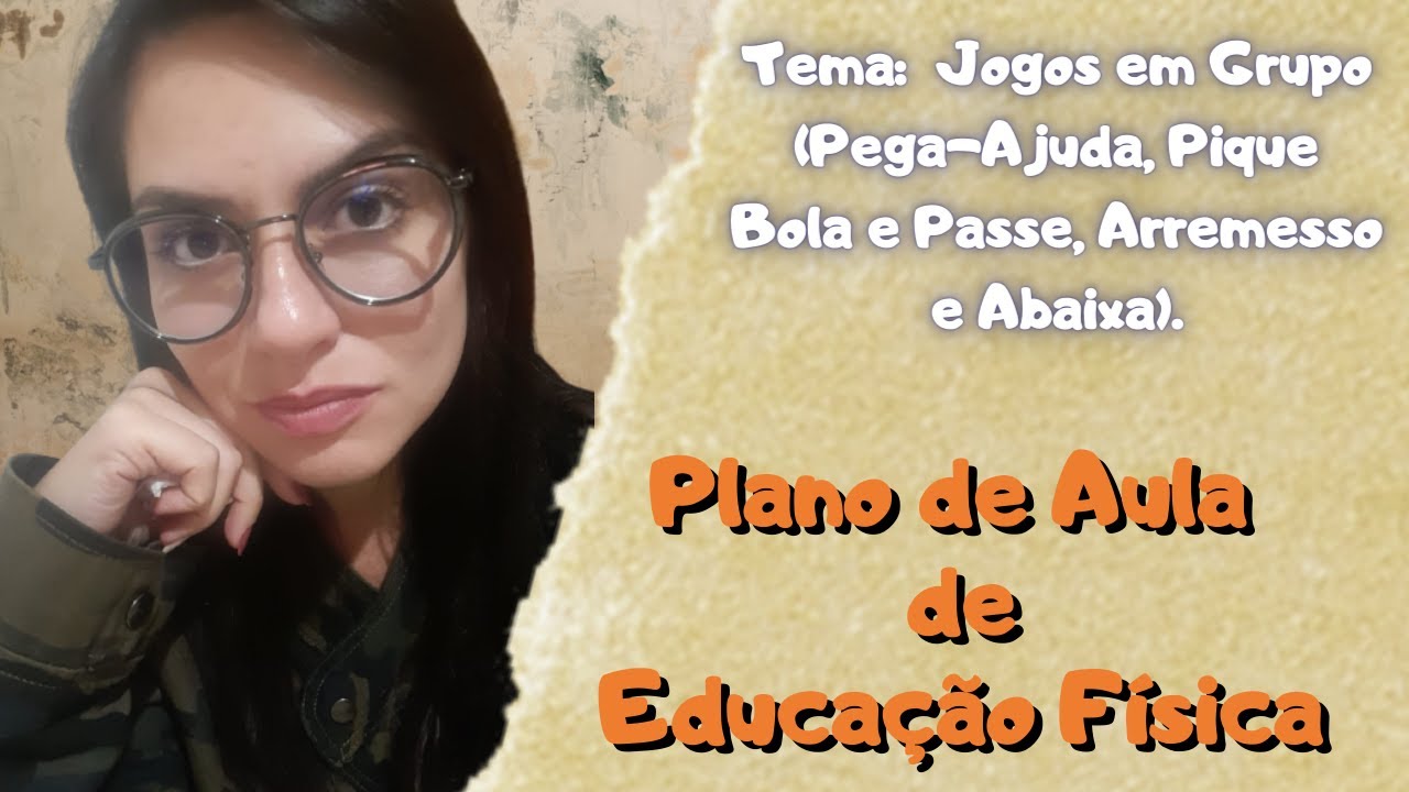 Plano de Aula de Educação Física para 6° ano do ensino Fundamental | Tatiane Rosa
