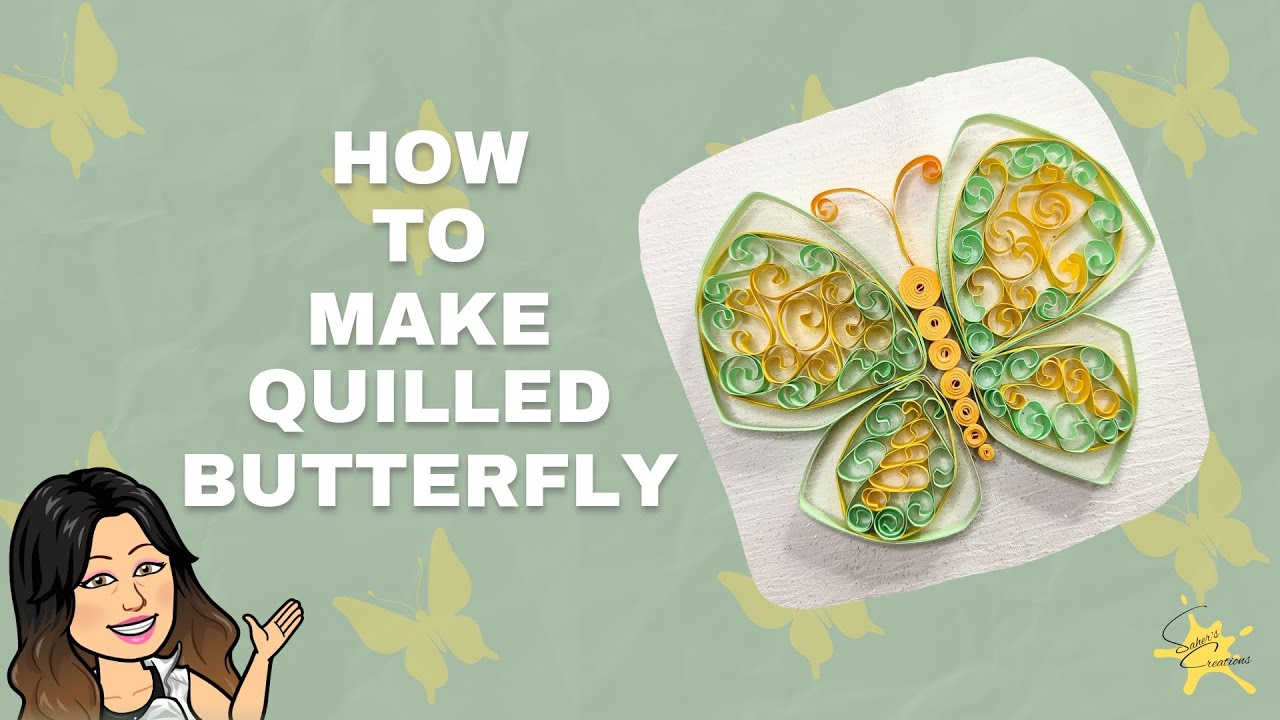 quilled butterfly Saher's Creations 