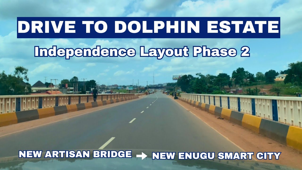 Drive To Dolphin Estate | Independence Layout Phase 2 | C of O I  ₦22M | New Enugu Smart City