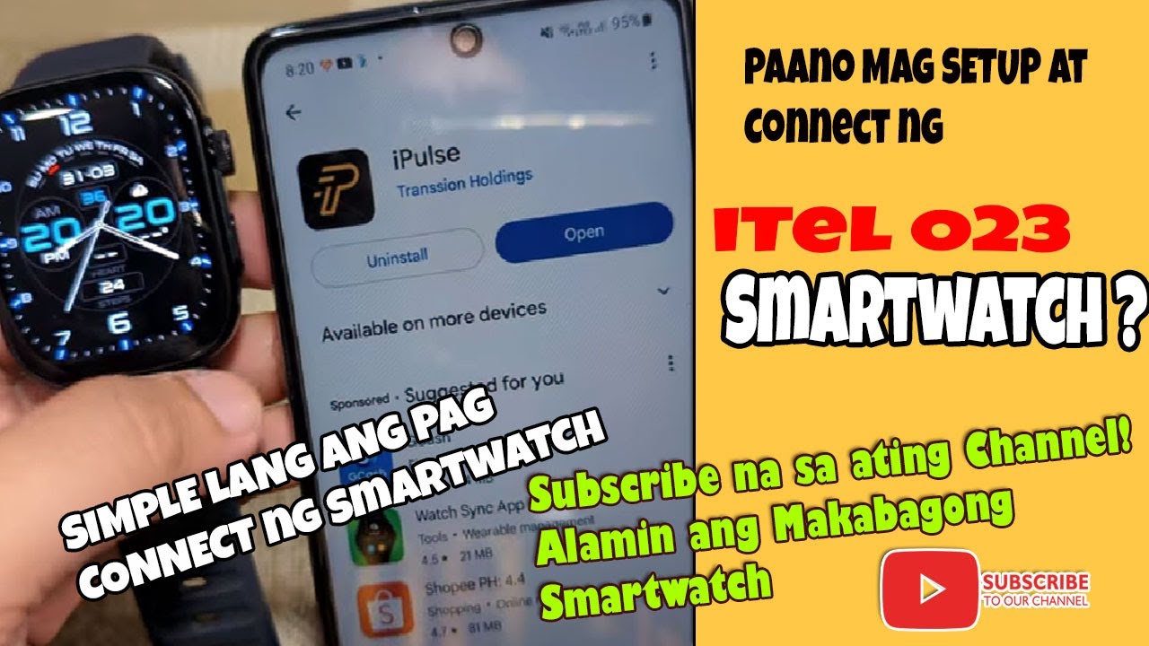 Tutorial kung Paano Mag Setup ng iTel O23 Smartwatch sa inyong Phone (Android)