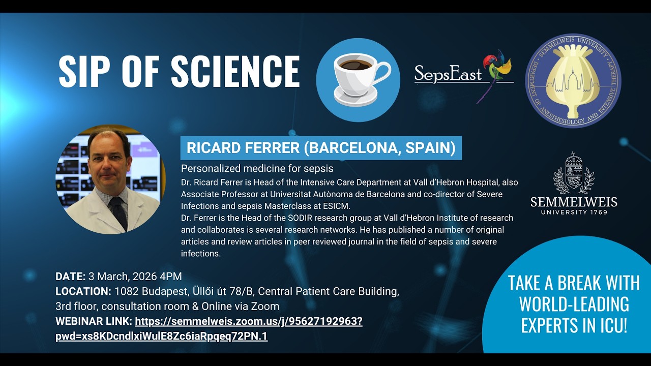 Sip of Science - Personalized medicine for sepsis (Ricard Ferrer)