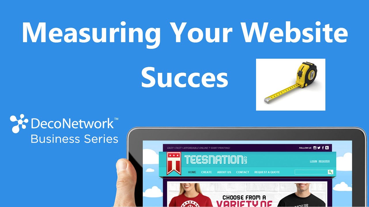 Measuring Website Success with DecoNetwork | Custom T Shirt Business