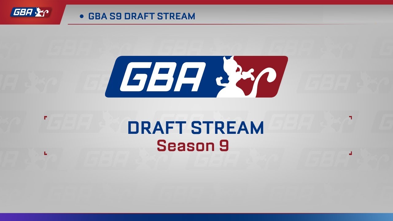 GBA S9 Draft Stream