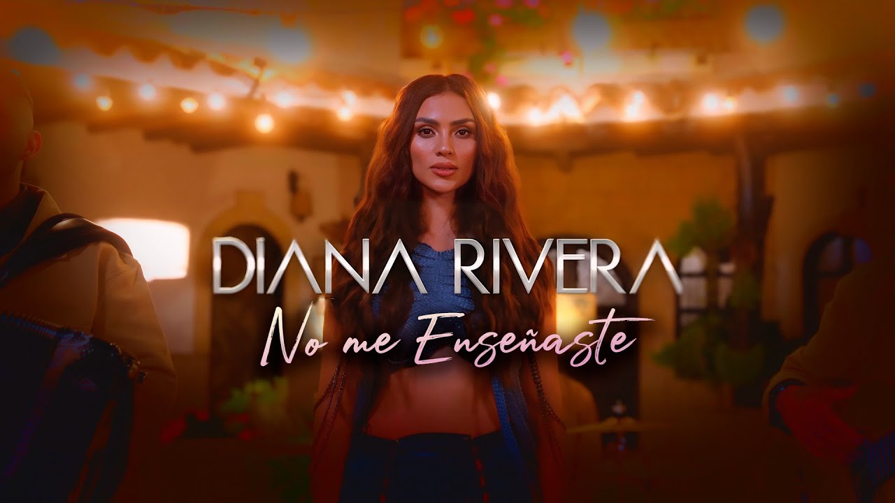 No Me Ense&ntilde;aste  - Diana Rivera