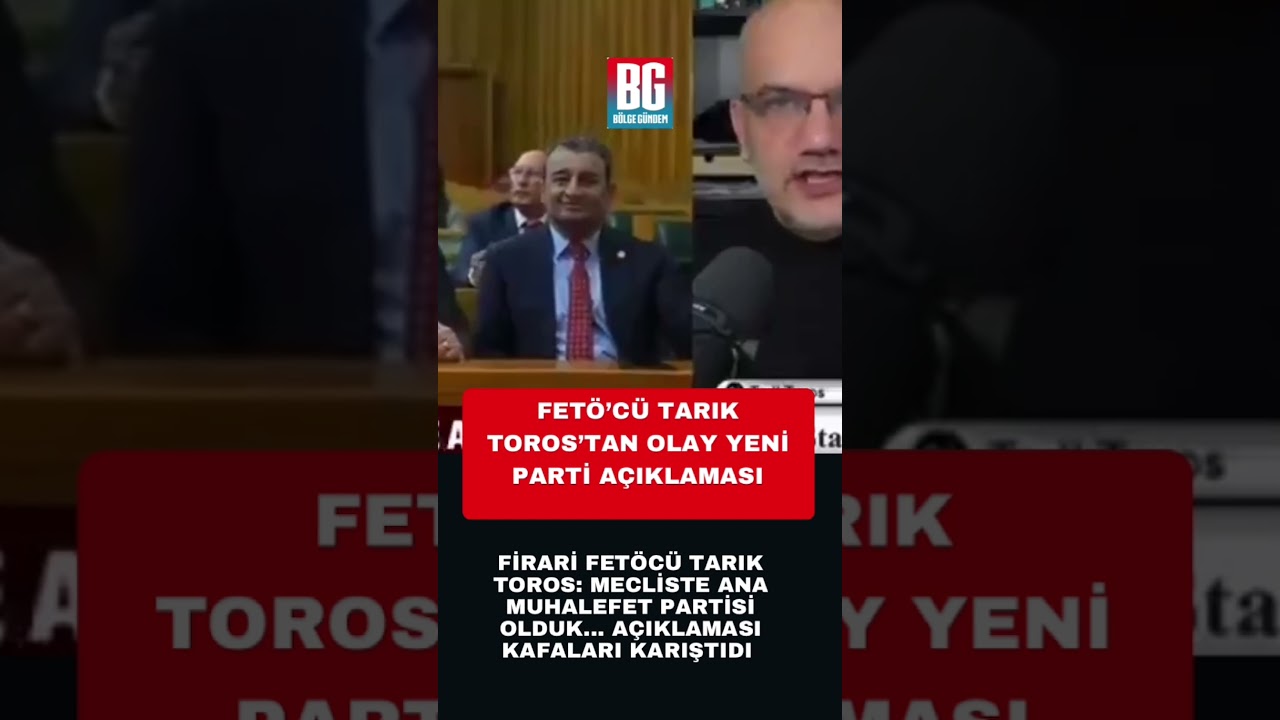 Fet&ouml;&rsquo;c&uuml; Tarık Toros&rsquo;tan olay Yeni Parti a&ccedil;ıklaması #YeniParti #FET&Ouml; #TarıkToros #shorts