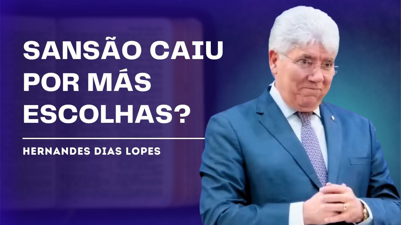 COMO ESCOLHER O CAMINHO CERTO? - HERNANDES DIAS LOPES