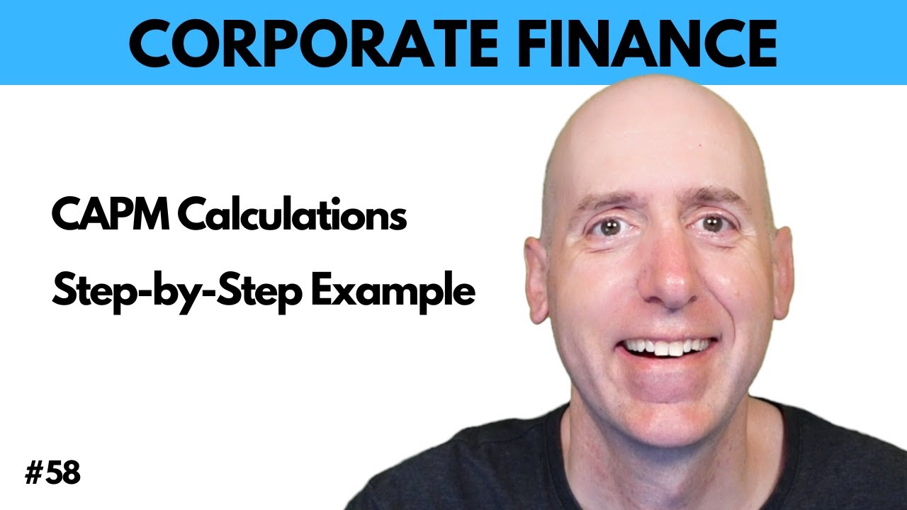 FIN 58 CAPM Calculations Expected Returns, Variances and Standard Deviations