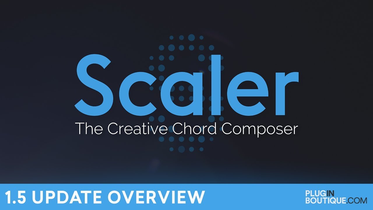 Plugin Boutique Scaler | 1.5 Update - Introducing Guitar Fretboard & Strumming Feature