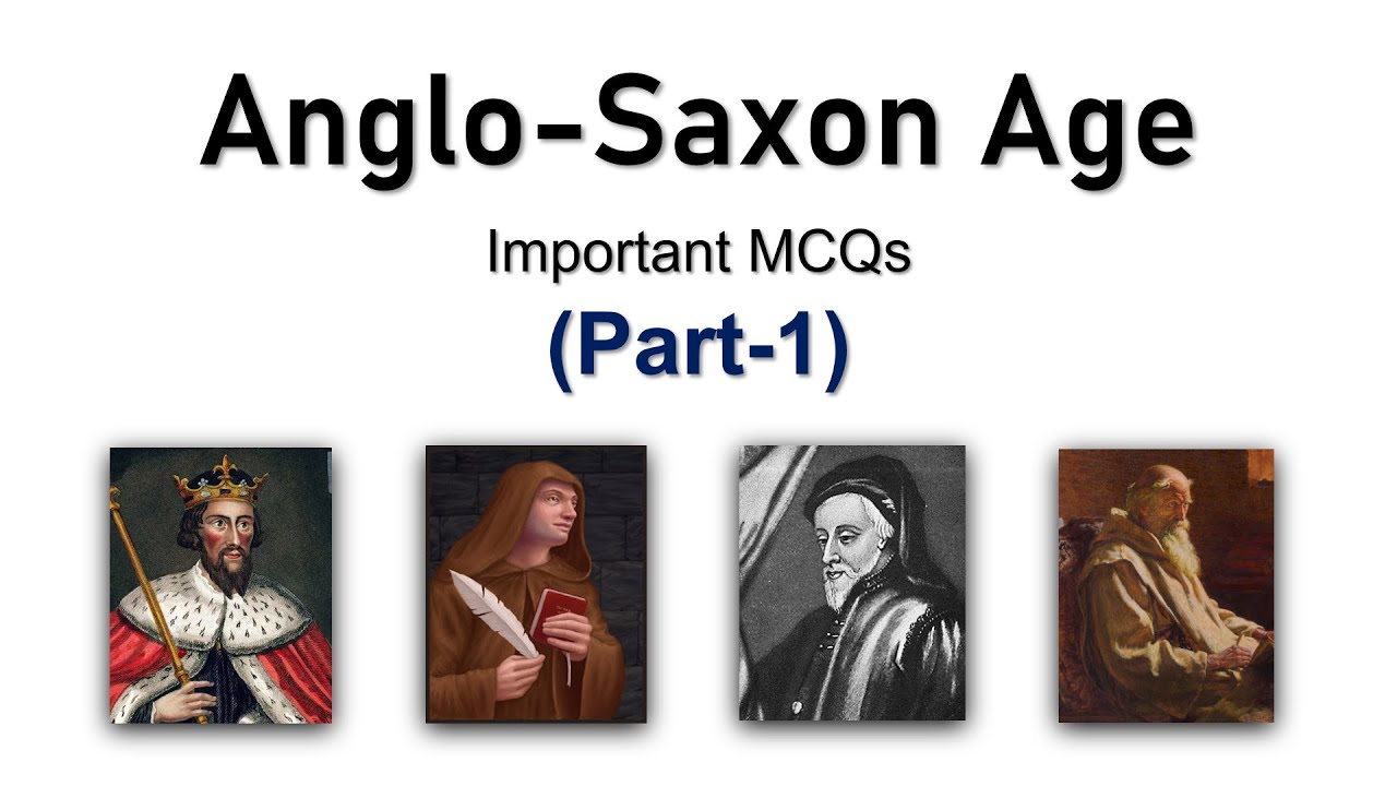 Anglo Saxon Age MCQs | Old English Period MCQs | MCQ on British Literature | Part 1 | EngLiterature