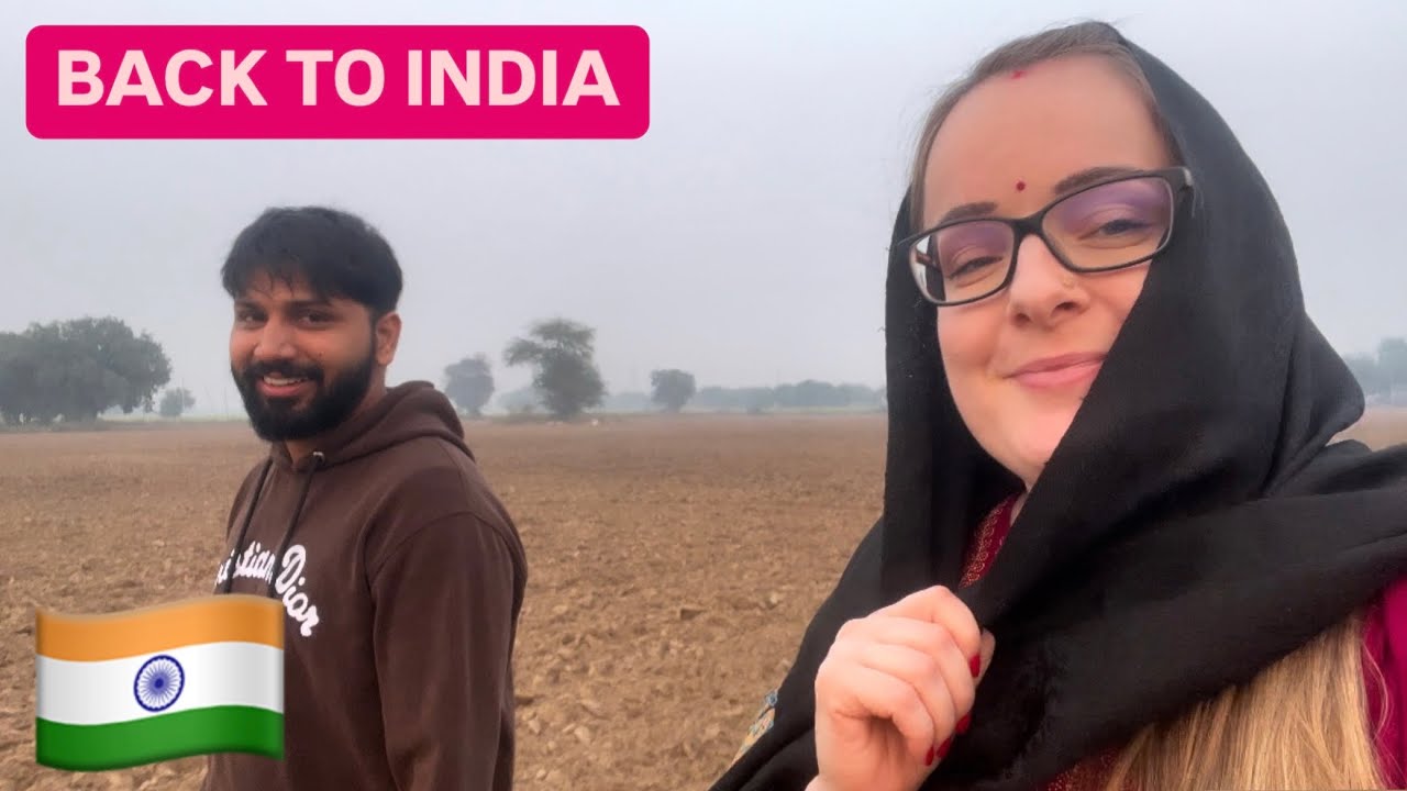 Моя европейская жена возвращается в ИНДИЮ🇮🇳 | Видеоблог индийско-европейской пары
