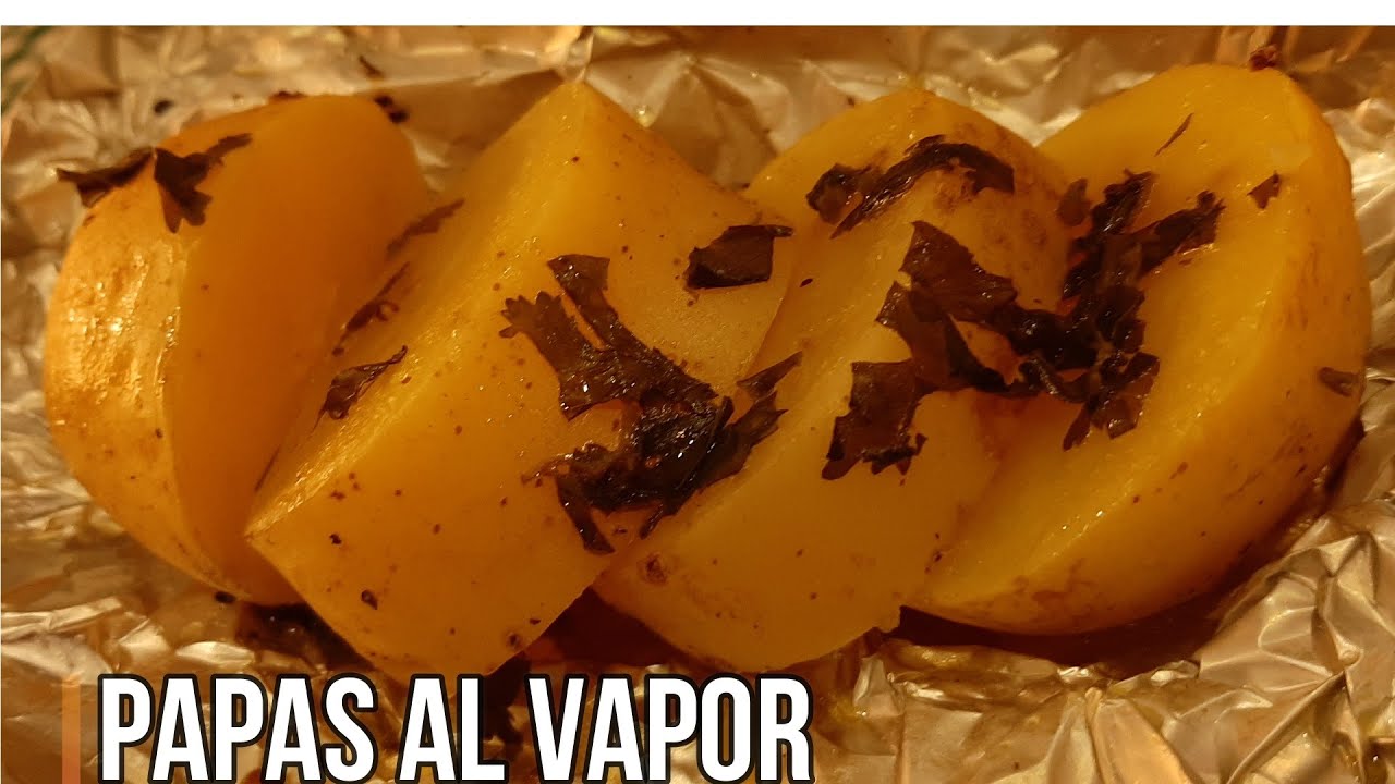 Como hacer papas al vapor