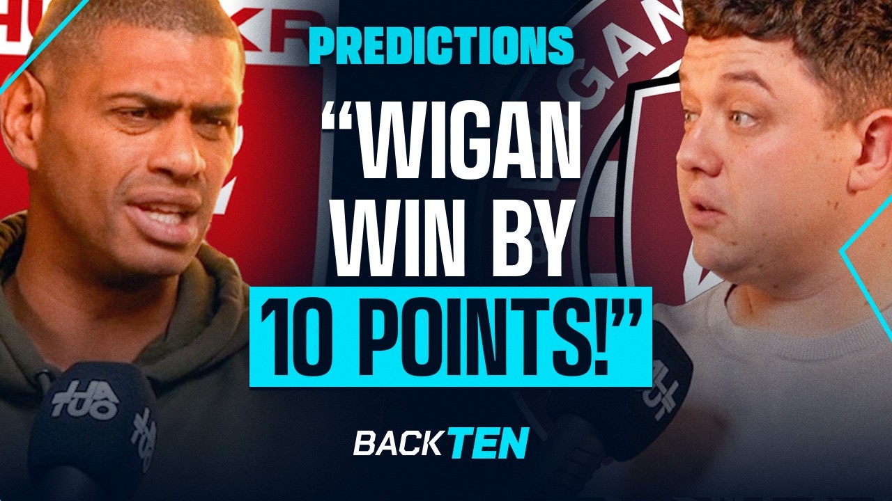 Hull KR v Wigan: Grand Final Debate! | Back Ten Predictions