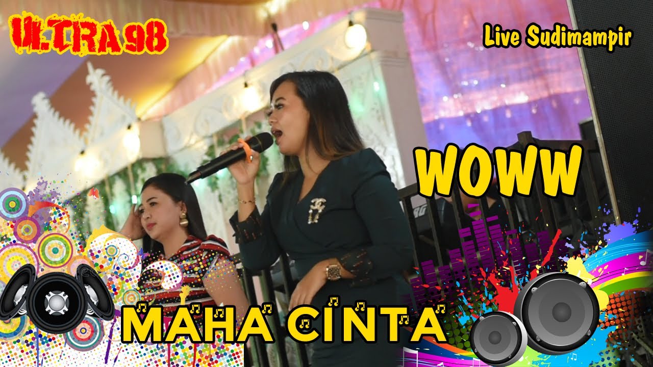 OM.ULTRA.98 || MAHA CINTA || AMR STUDIO || SUDIMAMPIR OGAN ILIR || 30 AGUSTUS 2022