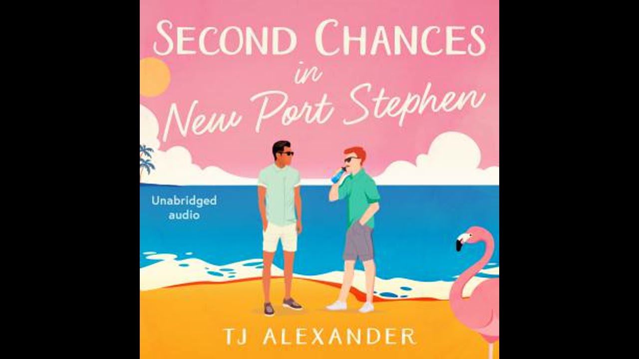 Second Chances in New Port Stephen - Tj Alexander