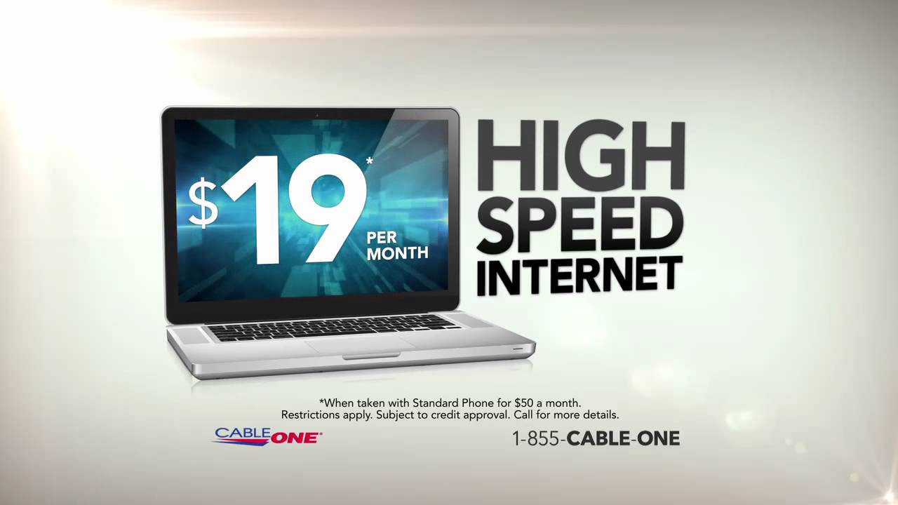 Cable ONE $19 High Speed Internet Offer