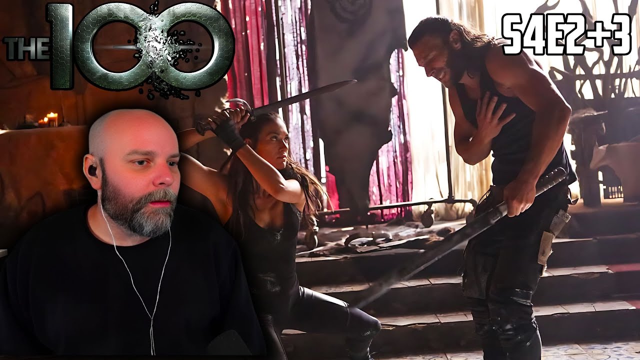 Who will be on the list? The100 4x02 & 4x03 - REACTION