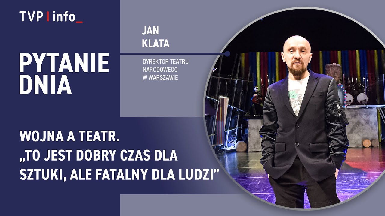 Jan Klata: To jest dobry czas dla sztuki, ale fatalny dla ludzi | PYTANIE DNIA