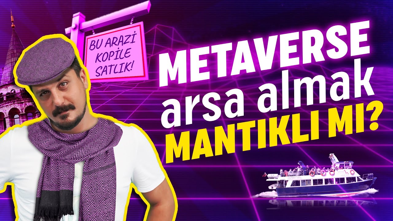 METAVERSE ARSA ALMAK MANTIKLI MI? 💥 İnternetten Para Kazanma