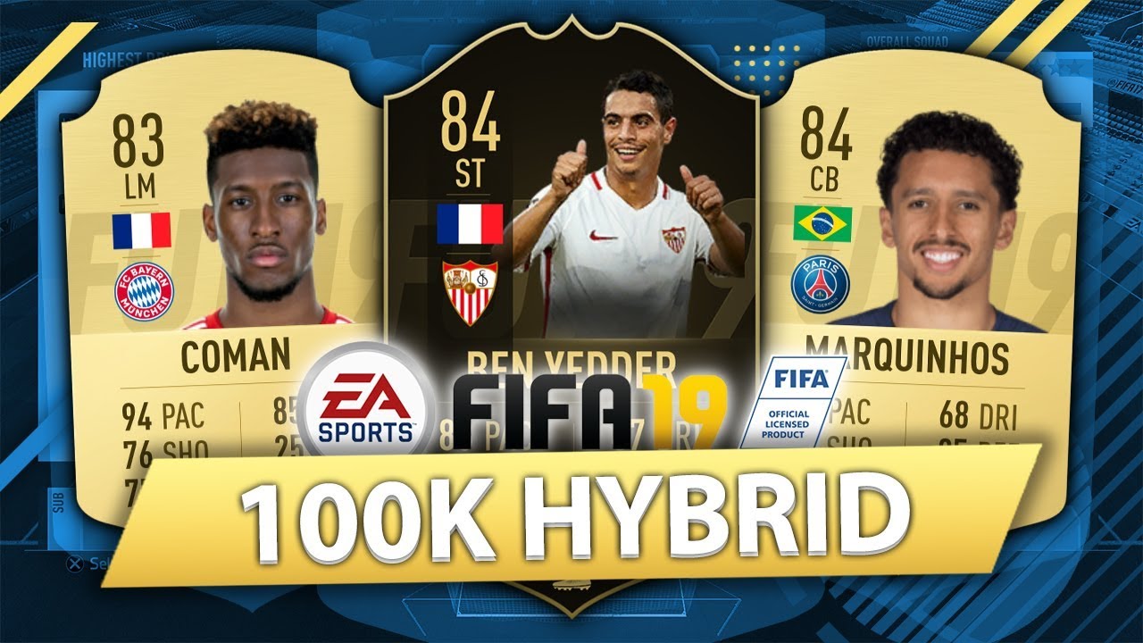UNBEATABLE 100K HYBRID w/ IF BEN YEDDER! FIFA 19 SQUAD BUILDER