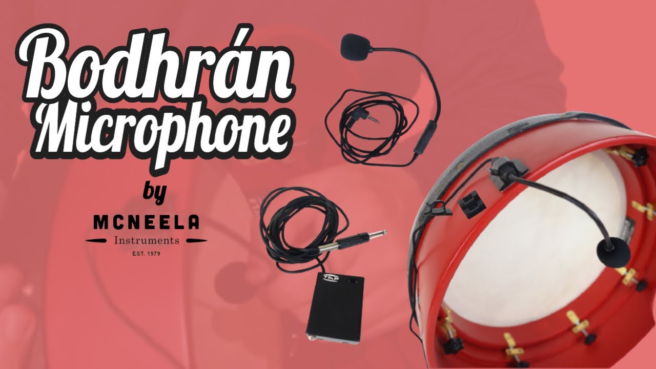 Introducing the New Bodhrán Microphone | McNeela Instruments