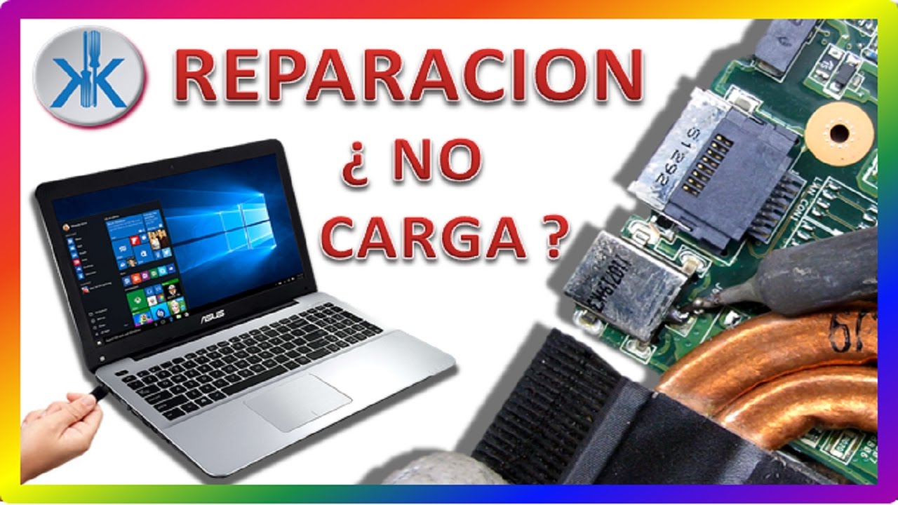 👍 COMO REPARAR PORTATIL / LAPTOP NO CARGA, NO ENCIENDE, NO PRENDE
