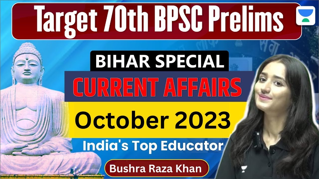 Target 70th BPSC Prelims | Bihar Special Current Affairs 2023 | BPSC Exam MCQs | Bushra Raza Khan |
