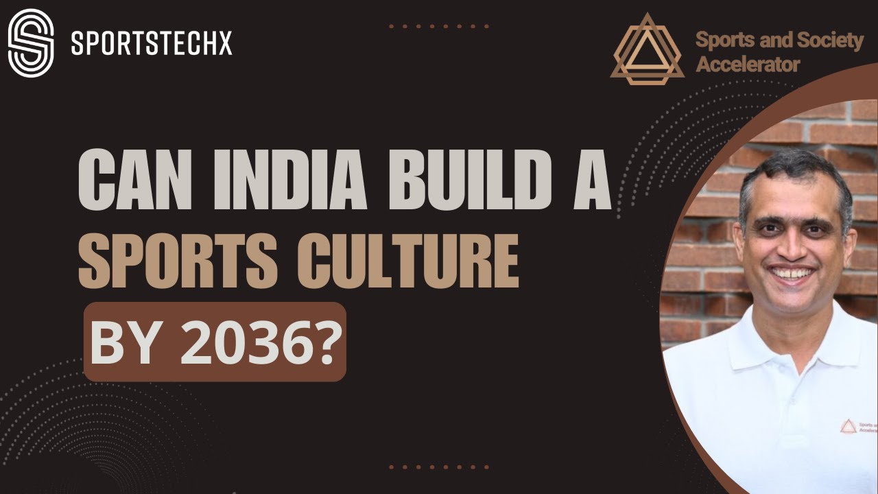 Exploring the rise of Indian Sports Tech with Nandan Kamath