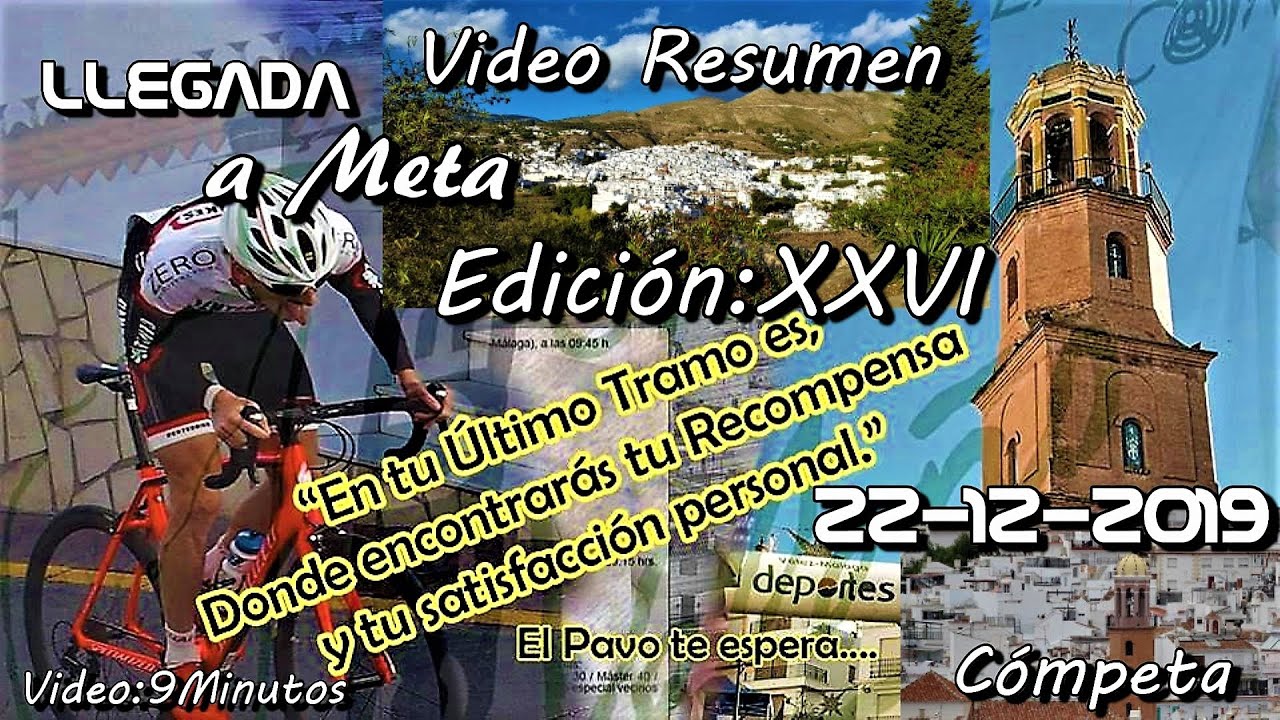 XXVI EDICIÓN CLASICA DEL PAVO.(LLEGADA A META)Cómpeta 22-12-2019.(Resumen 9 Minutos) Full Hd 1080p..