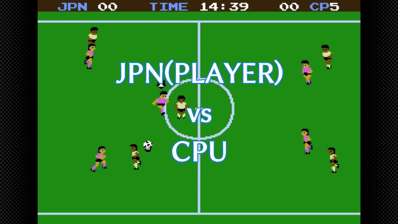 【SOCCER】143th　JPN(PLAYER) vs  CPU