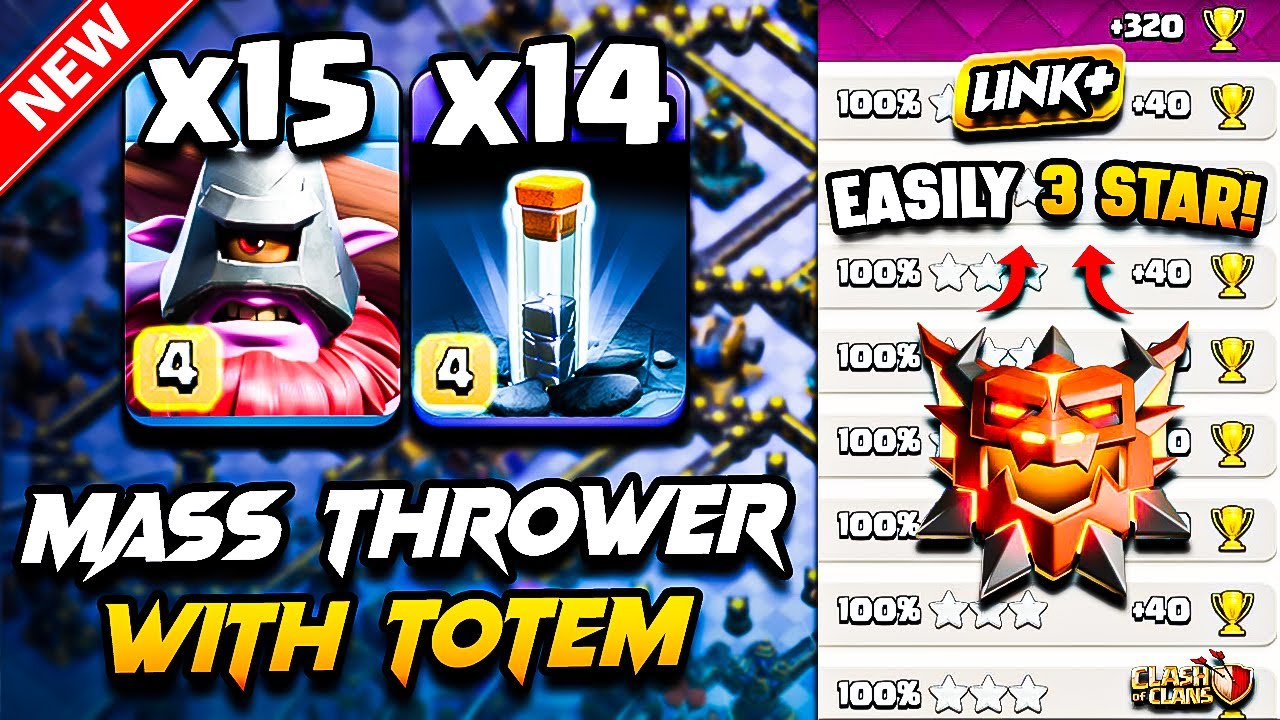 TH18 THROWER Attack With TOTEM Town Hall 18 | Best TH18 Attack Strategy With THROWER Clash of Clans
