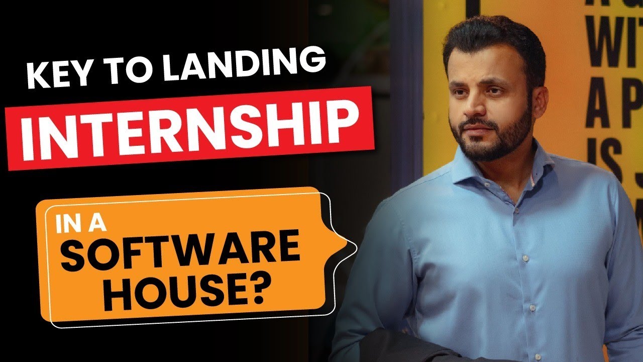 How to Get Internship in a Software House?