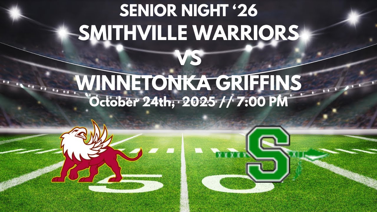 Senior Night: Winnetonka Griffins vs Smithville Warriors / Football / October 24th