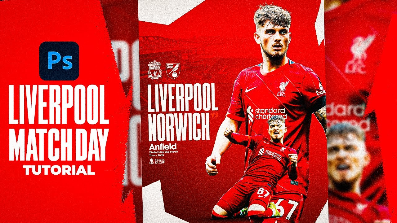 How to Make a Liverpool Match Day Poster! (Photoshop 2022)